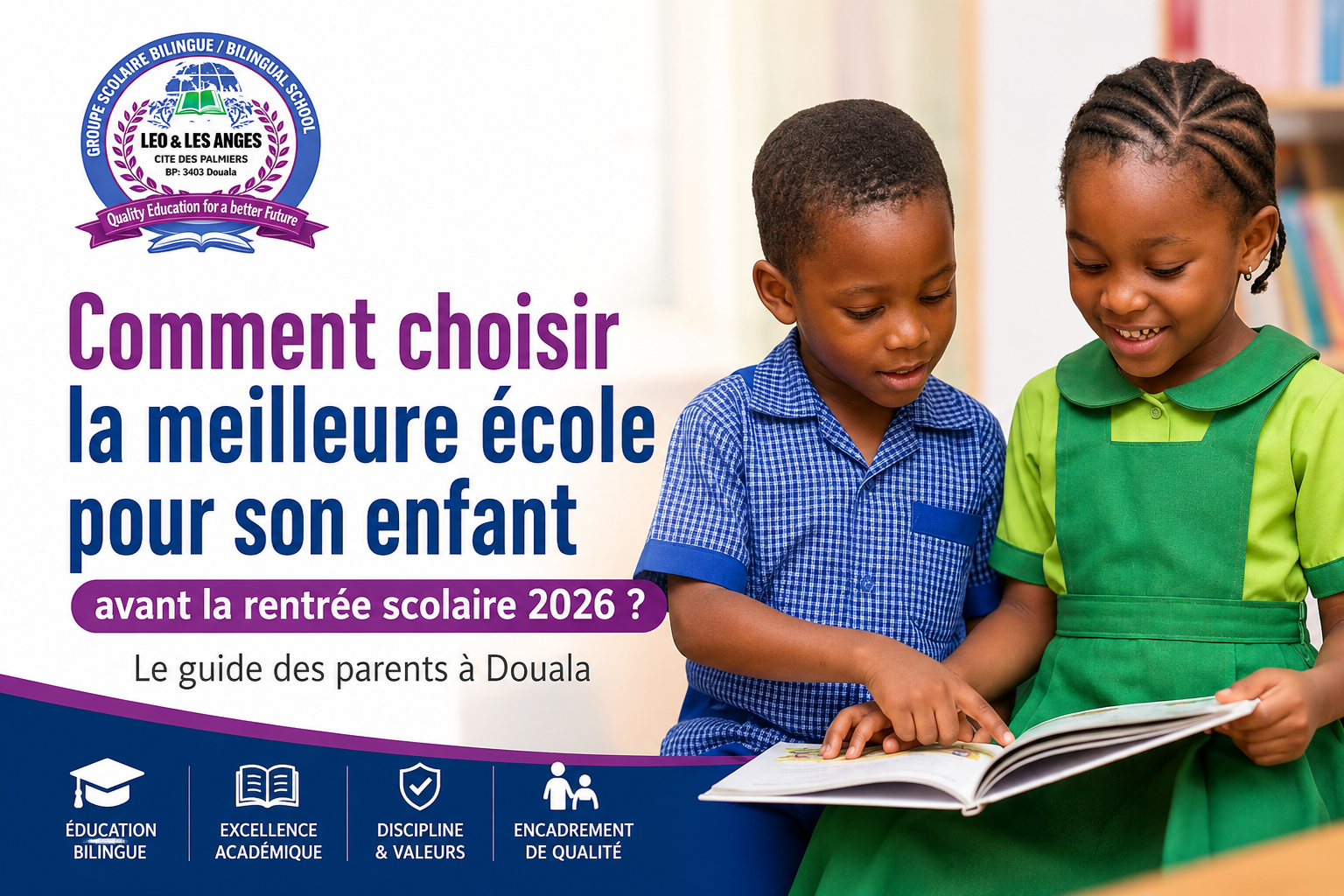 Inscriptions école Douala : Le guide complet des parents pour réussir la rentrée 2026