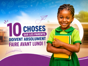 🚨 Rentrée scolaire 2026 : 10 choses que les parents doivent absolument faire avant lundi !